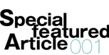 Special featured Article 001