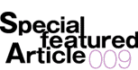 Special featured Article 009